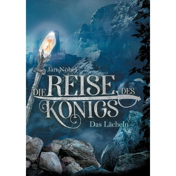 Die Reise des KÃ¶nigs: Buch 2: Das LÃ¤cheln, (Paperback)
