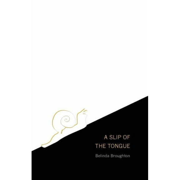 A Slip of the Tongue, (Paperback)