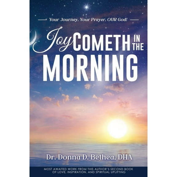 Joy Cometh in the Morning, (Paperback)