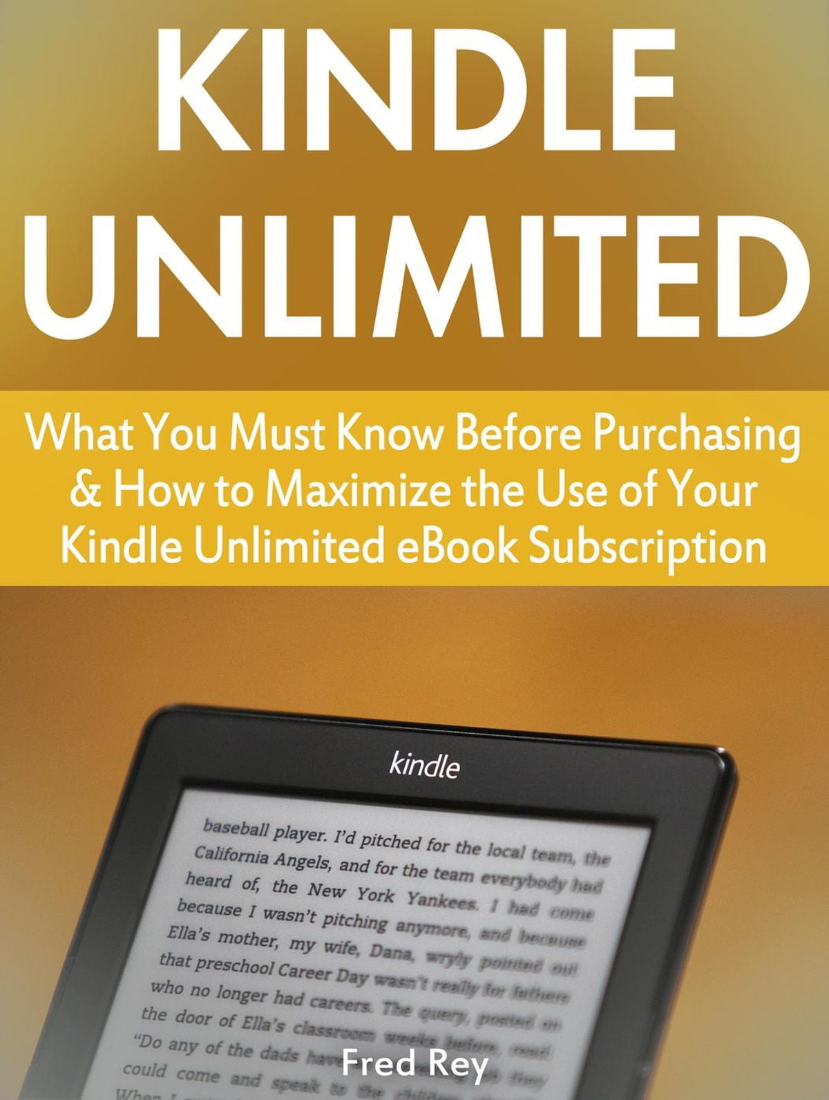 Kindle Unlimited What You Must Know Before Purchasing