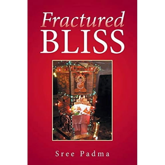 Fractured Bliss