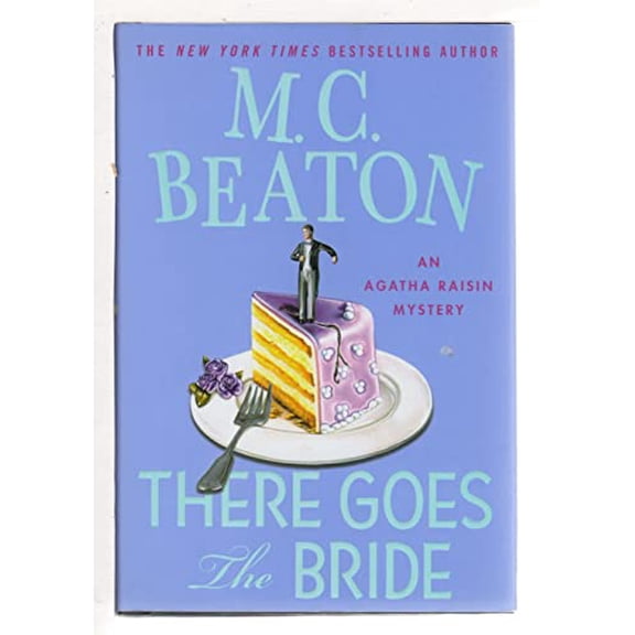 Pre-Owned There Goes the Bride (Hardcover) 0312387008 9780312387006