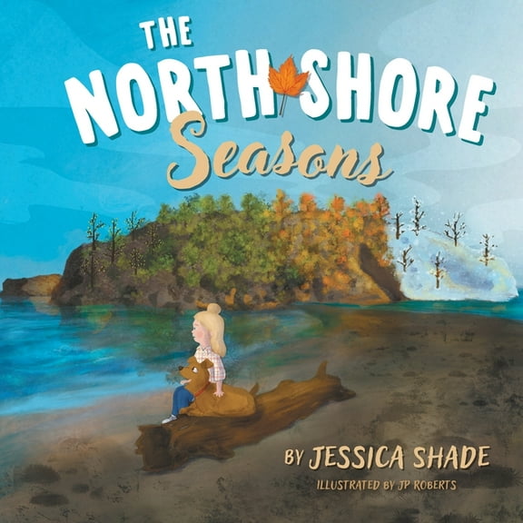 The North Shore Seasons, (Paperback)
