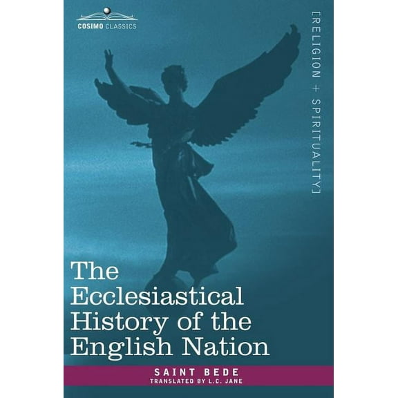 The Ecclesiastical History of the English Nation (Hardcover)