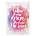 thumbnail image 3 of Ambesonne Dream Tablecloth Rectangular Table Cover, Dreams Know the Way Words, 52"x70", Multicolor, 3 of 4