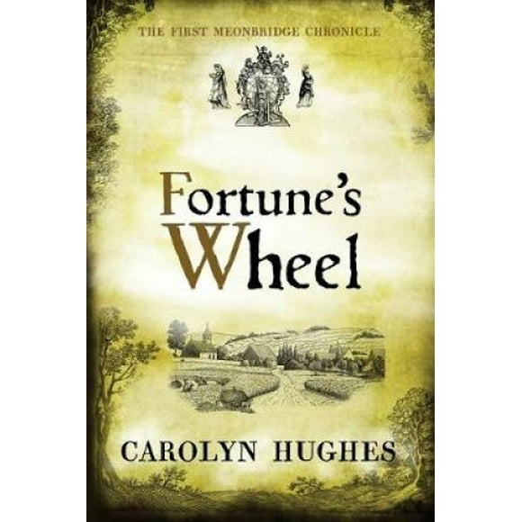 Fortune's Wheel (The Meonbridge Chronicles)