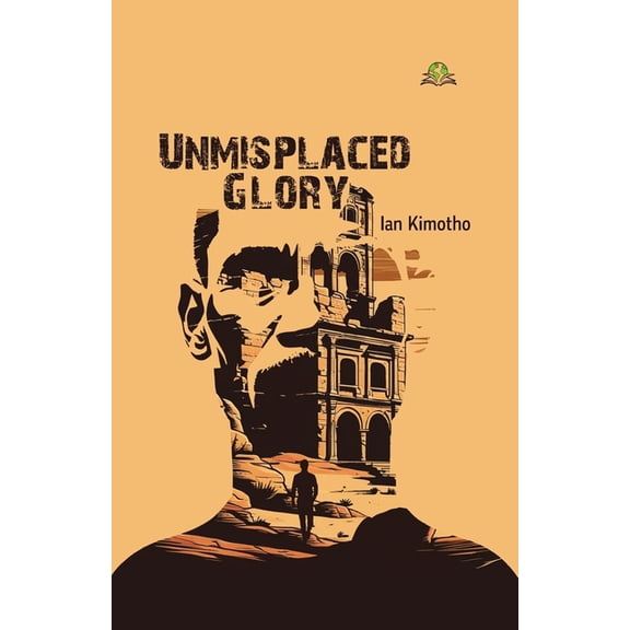 Unmisplaced Glory, (Paperback)
