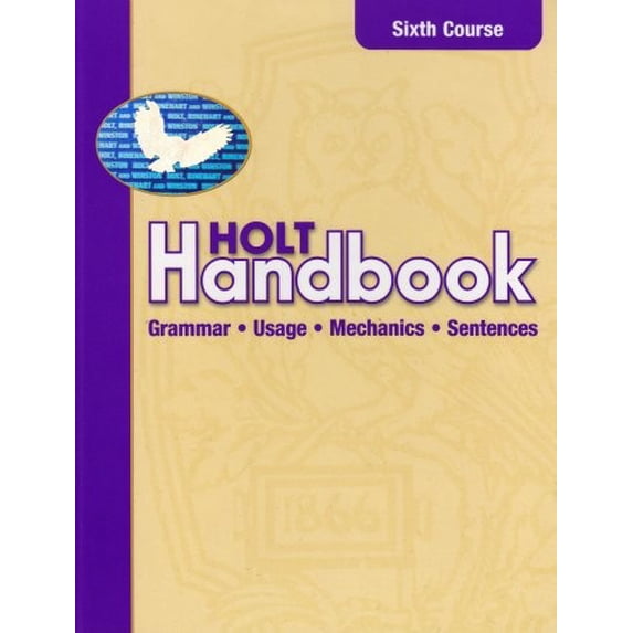 Pre-Owned Holt Handbook: Grammar, Usage, Mechanics, Sentences, 6th Course