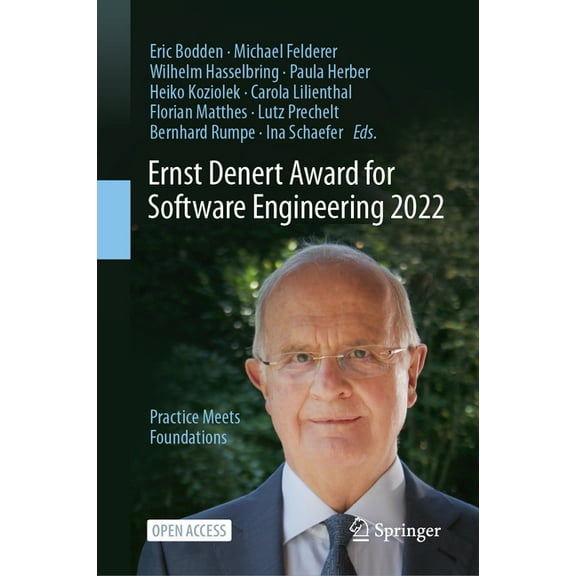Ernst Denert Award for Software Engineering 2022: Practice Meets Foundations, (Hardcover)