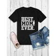 thumbnail image 5 of Best Mom Ever Gift for Mother's Day Women's T-shirt Large Pink, 5 of 6