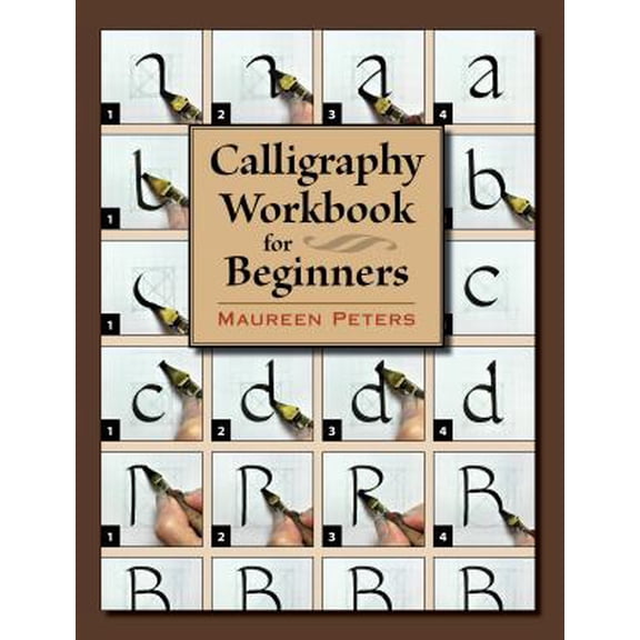 Pre-Owned Calligraphy Workbook for Beginners (Paperback) 0811719952 9780811719957