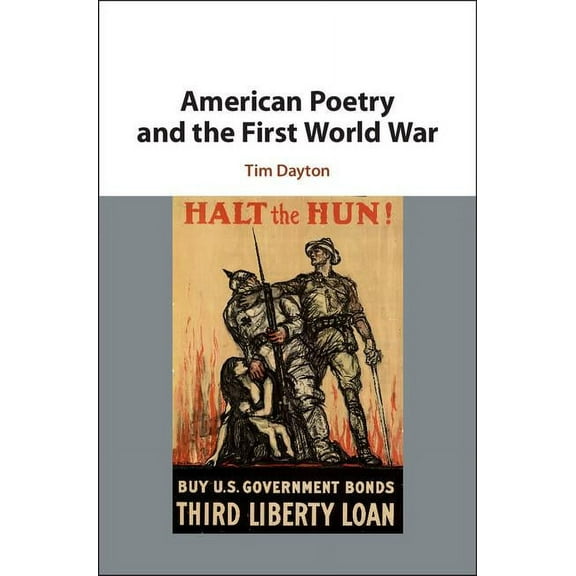 American Poetry and the First World War, (Hardcover)