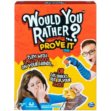 Would You Rather…? Prove It, Hilarious Family Game of Demented Dilemmas, for Ages 8 and Up