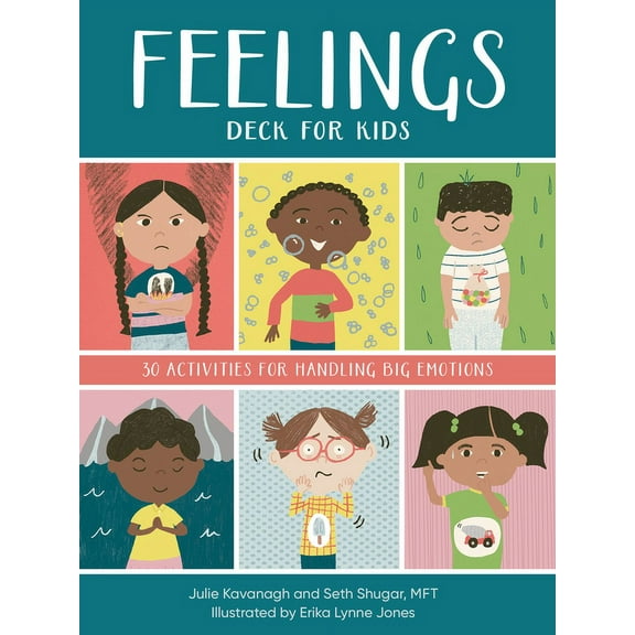 Feelings Deck for Kids : 30 Activities for Handling Big Emotions (Cards)