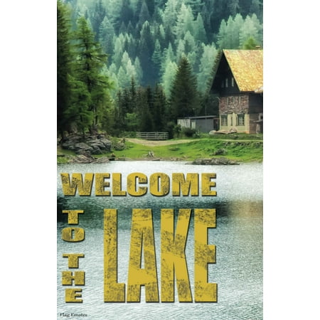 Flag Emotes - Double Sided Garden Flag - Welcome To The Lake - Cabin Scene