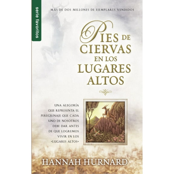Pies de Ciervas En Los Lugares Altos - Serie Favoritos, (Paperback)