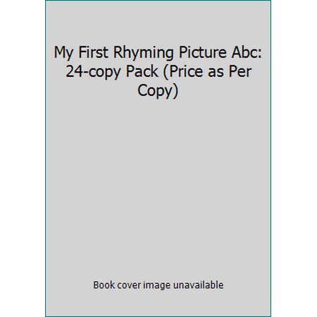 My First Rhyming Picture Abc: 24-copy Pack (Price as Per Copy) [Hardcover - Used]