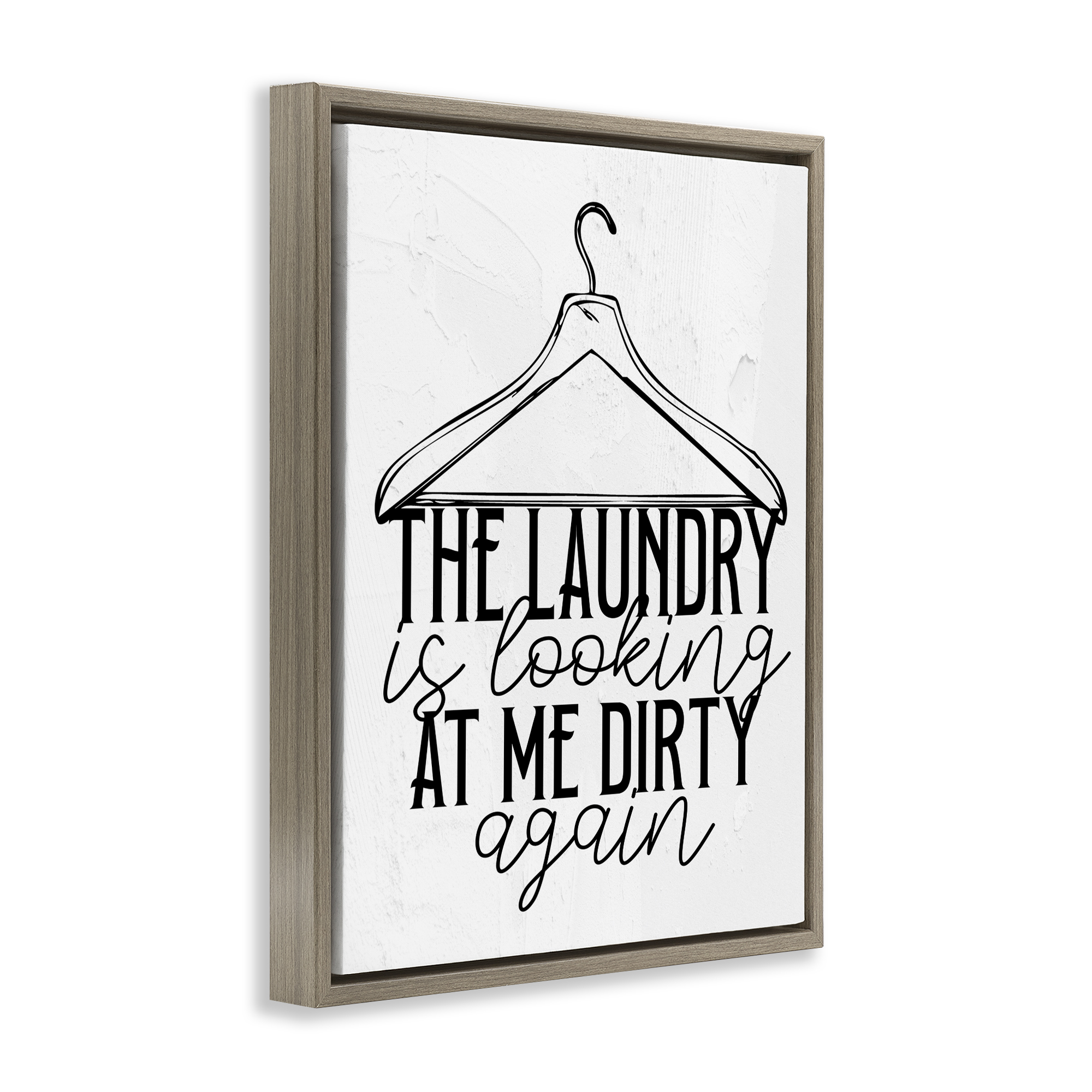 Laundry Is Looking At Me Dirty Brown Framed Floater Canvas Wall Art, design by Kim Allen