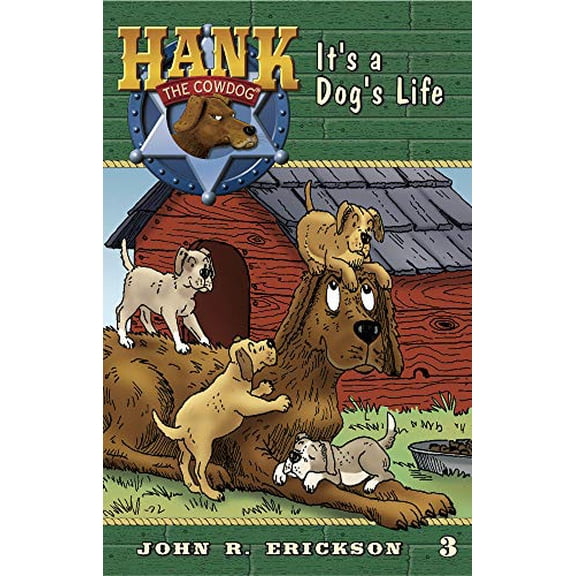 Pre-Owned It's A Dog's Life (Paperback) 159188103X 9781591881032