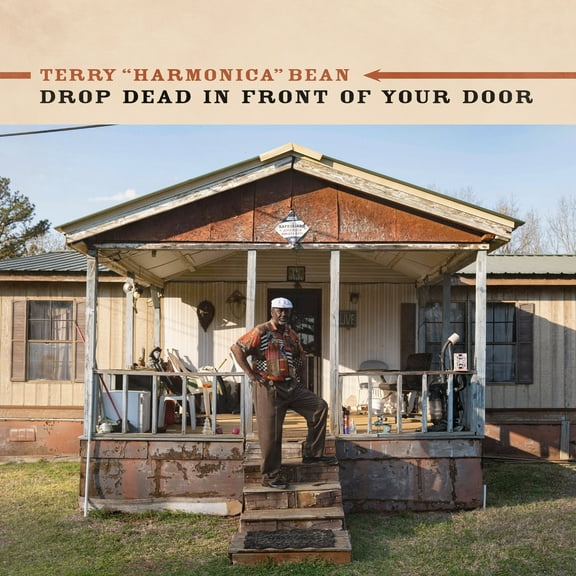 Terry 'Harmonica' Bean - Drop Dead In Front Of Your Door - Music & Performance - CD