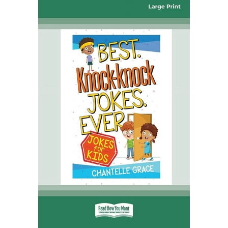 Best Knock-knock Jokes Ever: Jokes for Kids [Standard Large Print], (Paperback)