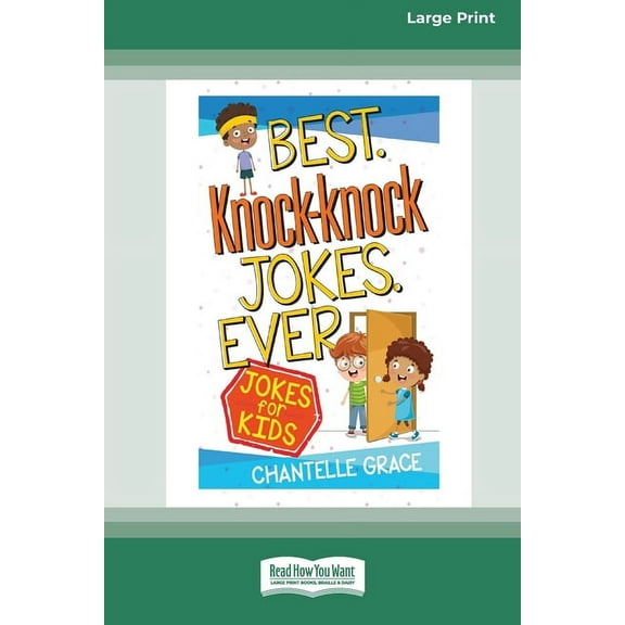 Best Knock-knock Jokes Ever: Jokes for Kids [Standard Large Print], (Paperback)