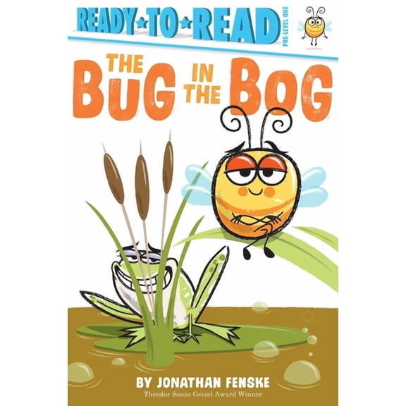 Ready-To-Read The Bug in the Bog: Ready-To-Read Pre-Level 1, (Hardcover)