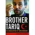 thumbnail image 2 of Frère Tariq, le Double Langage de Tariq Ramadan, 2 of 2