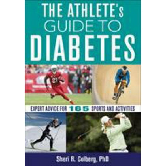 Pre-Owned The Athlete's Guide to Diabetes (Paperback) 1492572845 9781492572848
