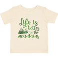 thumbnail image 3 of Inktastic Life's Better Mountains Girls Baby T-Shirt, 3 of 5