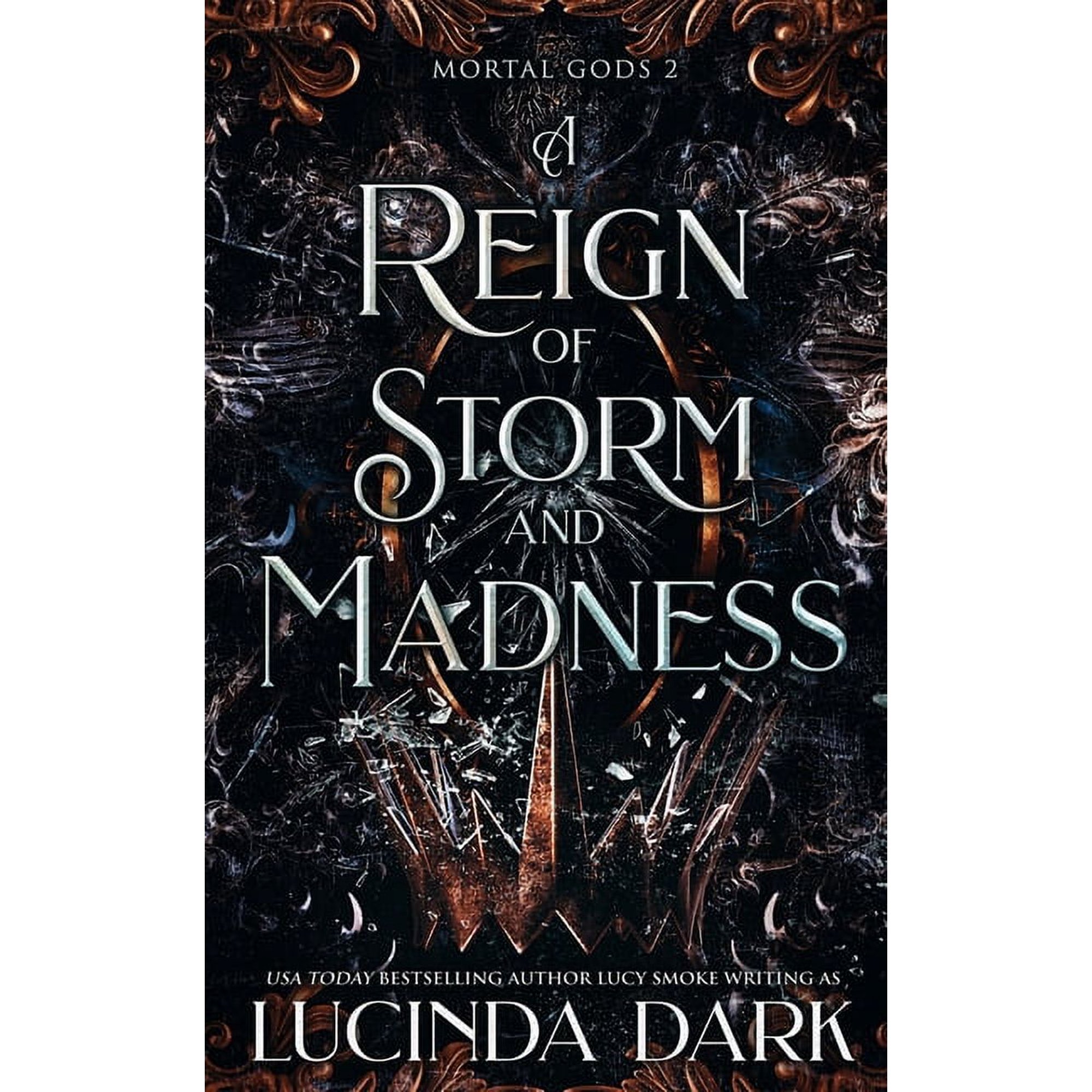 A Reign of Storm and Madness (Paperback)