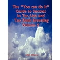 thumbnail image 1 of Pre-Owned The "You Can Do It" Guide to Success in Tax Lien and Tax Deed Investing, Vol. 2, 9781403380739, 1403380732, Paperback,, 1 of 1