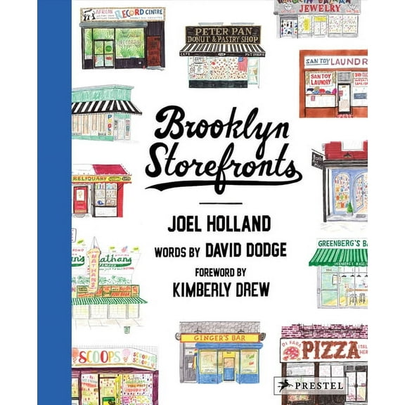 Brooklyn Storefronts: Illustrations of the Iconic NYC Borough's Best-Loved Spots, (Hardcover)