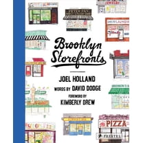 Brooklyn Storefronts: Illustrations of the Iconic NYC Borough's Best-Loved Spots, (Hardcover)