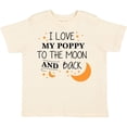 thumbnail image 3 of Inktastic I Love My Poppy To The Moon and Back Boys or Girls Toddler T-Shirt, 3 of 5