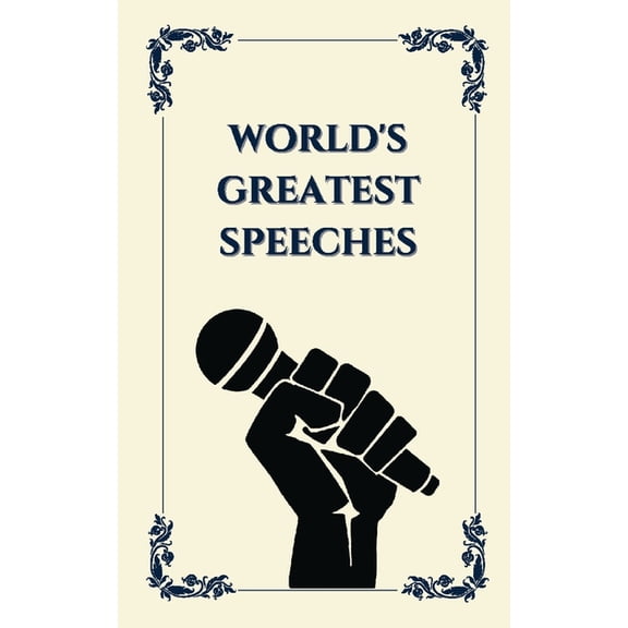 World's Greatest Speeches (Deluxe Hardbound Edition), (Paperback)