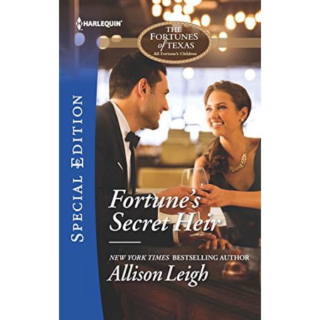 Pre-Owned Fortunes Secret Heir The Fortunes of Texas: All Fortunes Children  1 Other 0373659318 9780373659319 Allison Leigh