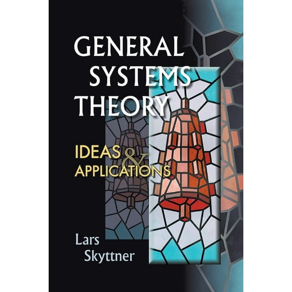 General Systems Theory: Ideas & Applns, (Paperback)