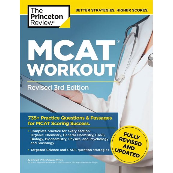 Graduate School Test Preparation: MCAT Workout, Revised 3rd Edition : 735  Practice Questions & Passages for MCAT Scoring Success (Paperback)