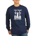 thumbnail image 1 of CafePress - I'M That Dad Sorry Not Sor Long Sleeve T Shirt - Long Sleeve Dark T-Shirt, 1 of 3