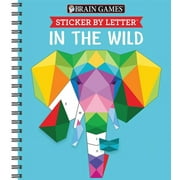 PUBLICATIONS INTERNATIONAL LTD; BRAIN GAMES; NEW SEASONS Brain Games - Sticker by Letter Brain Games - Sticker by Letter: In the Wild (Sticker Puzzles - Kids Activity Book), (Spiral-Bound)