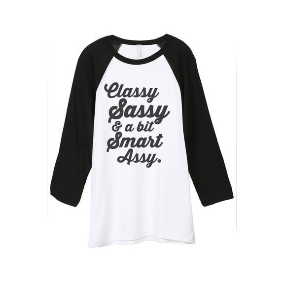 Thread Tank Classy Sassy and A Bit Smart Assy Unisex 3/4 Sleeves Baseball Raglan White Black Small