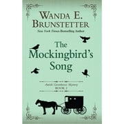 The Mockingbirds Song -- Wanda E. Brunstetter