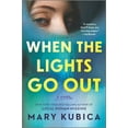 thumbnail image 1 of Pre-Owned When the Lights Go Out: A Thrilling Suspense Novel from the author of Local Woman Missing, 9780778307754, 0778307751, Paperback, First Time Trade edition, 1 of 1