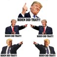 thumbnail image 1 of Biden Hizo Esa Calcomanía Pegatinas Joe Biden Hice Eso Pegatinas Impermeables Para La Ventana Del Coche Taza Casco Portátil Equipaje Pared 100 Uds Sweethay AP006091-00, 1 of 6