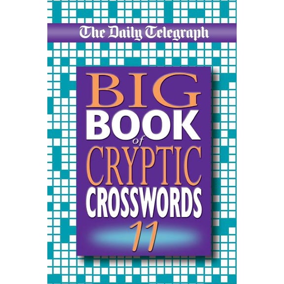 The Daily Telegraph Big Book of Cryptic Crosswords 11, (Paperback)