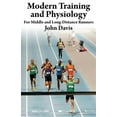 thumbnail image 1 of Pre-Owned Modern Training and Physiology for Middle and Long-Distance Runners (Paperback) 0615790291 9780615790299, 1 of 1