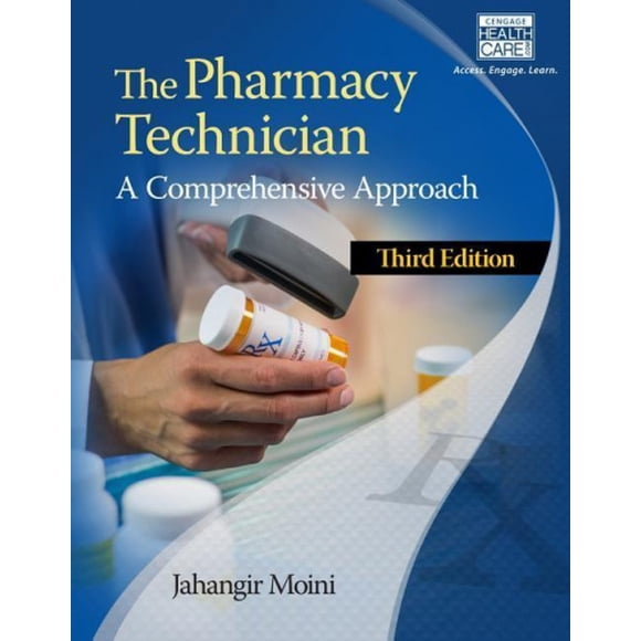 The Pharmacy Technician: A Comprehensive Approach