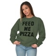 thumbnail image 4 of Feed Me Pizza Sweatshirt for Men or Women Brisco Brands S, 4 of 6