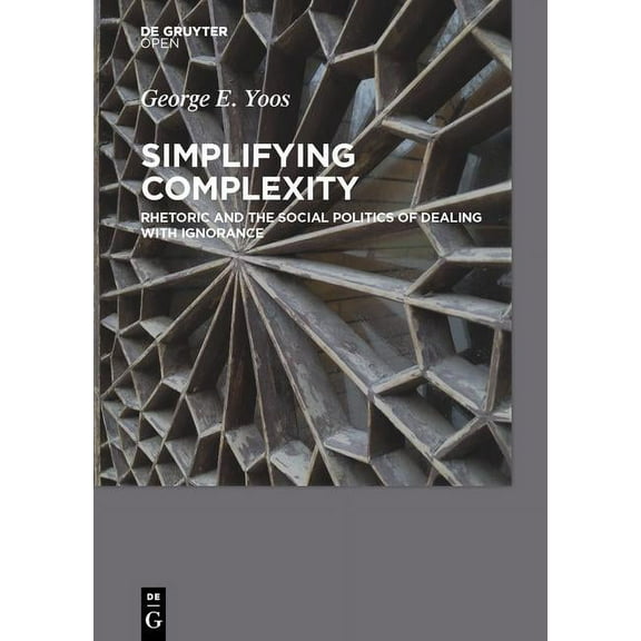 Simplifying Complexity, (Hardcover)